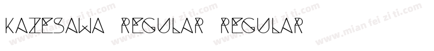 Kazesawa Regular Regular字体转换